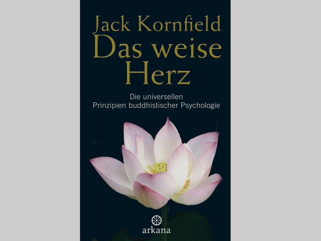 You are currently viewing Das weise Herz [Jack Kornfield]