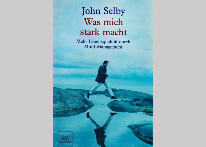 Was mich stark macht [John Selby]