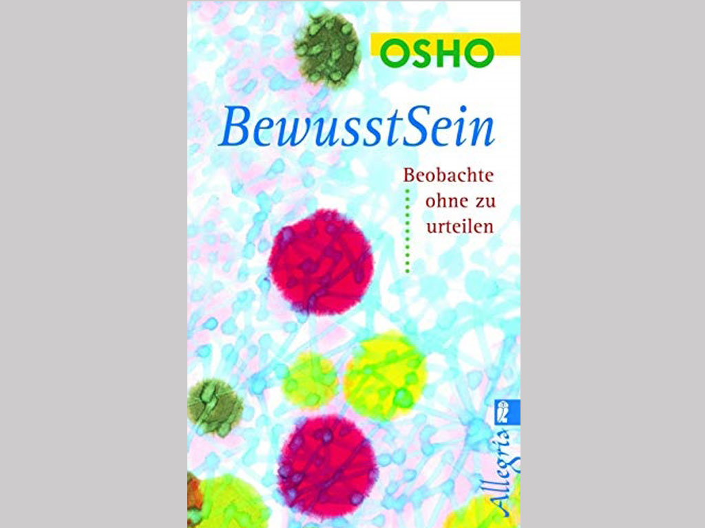 You are currently viewing Bewusstsein [Osho]