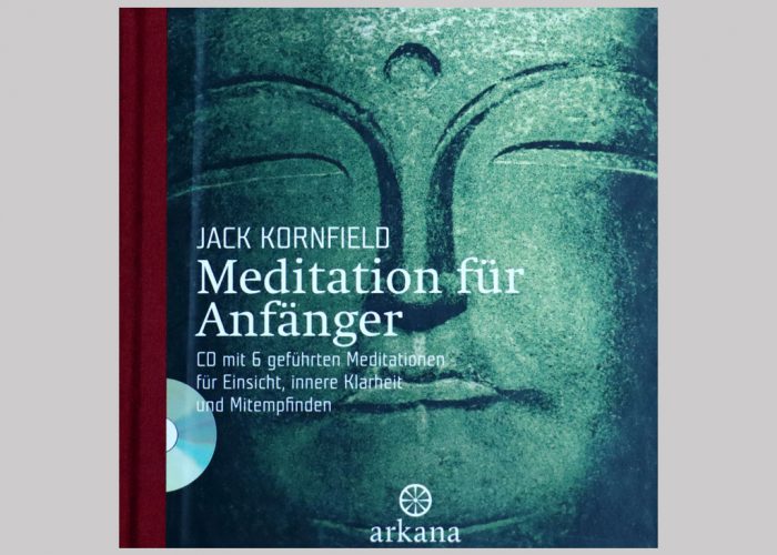 Meditation für Anfänger [Jack Kornfield]