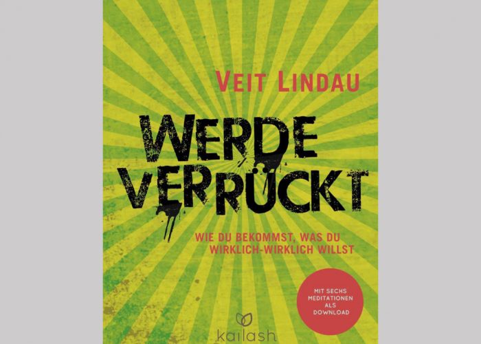 Werde Verrückt [Veit Lindau]